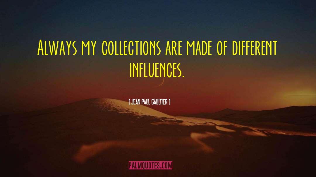 Different Families quotes by Jean Paul Gaultier