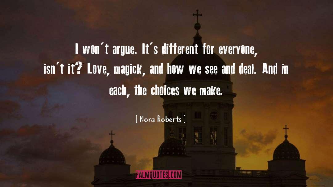 Different For Everyone quotes by Nora Roberts