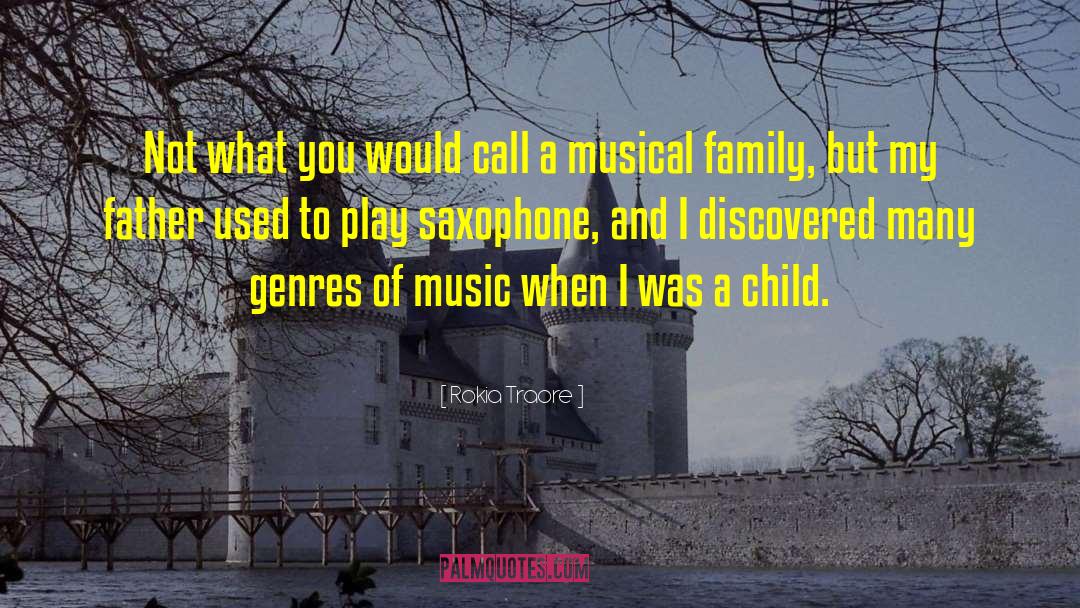 Different Genres Of Music quotes by Rokia Traore