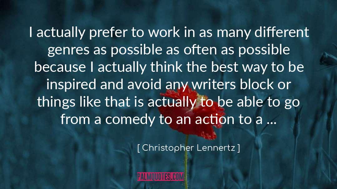 Different Genres quotes by Christopher Lennertz