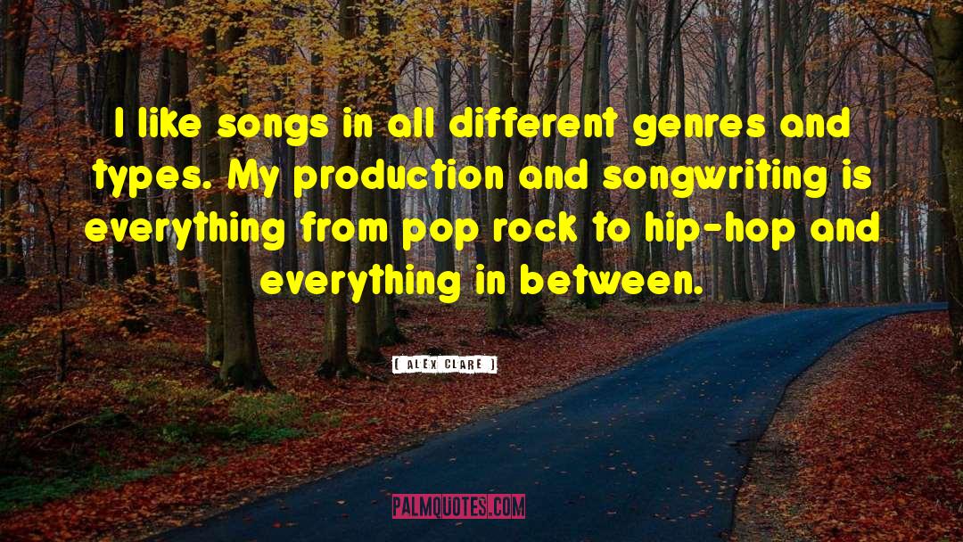 Different Genres quotes by Alex Clare