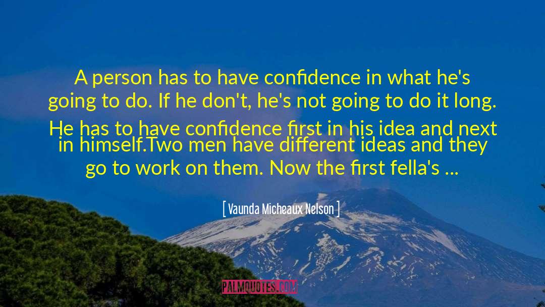 Different Ideas quotes by Vaunda Micheaux Nelson