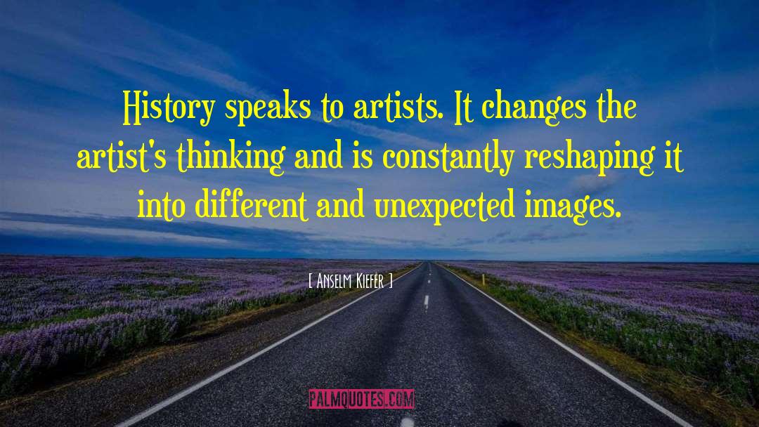 Different Interpretations quotes by Anselm Kiefer