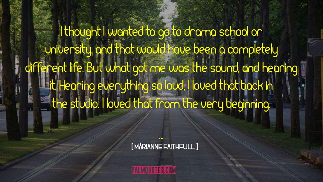 Different Life quotes by Marianne Faithfull