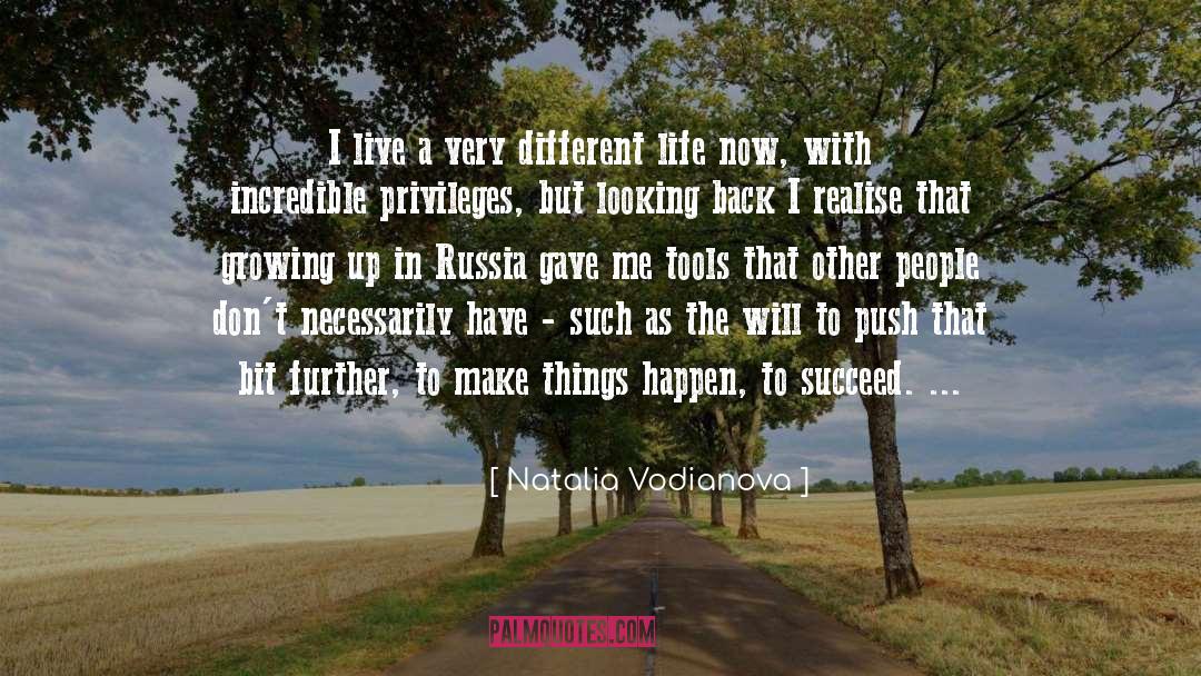 Different Life quotes by Natalia Vodianova