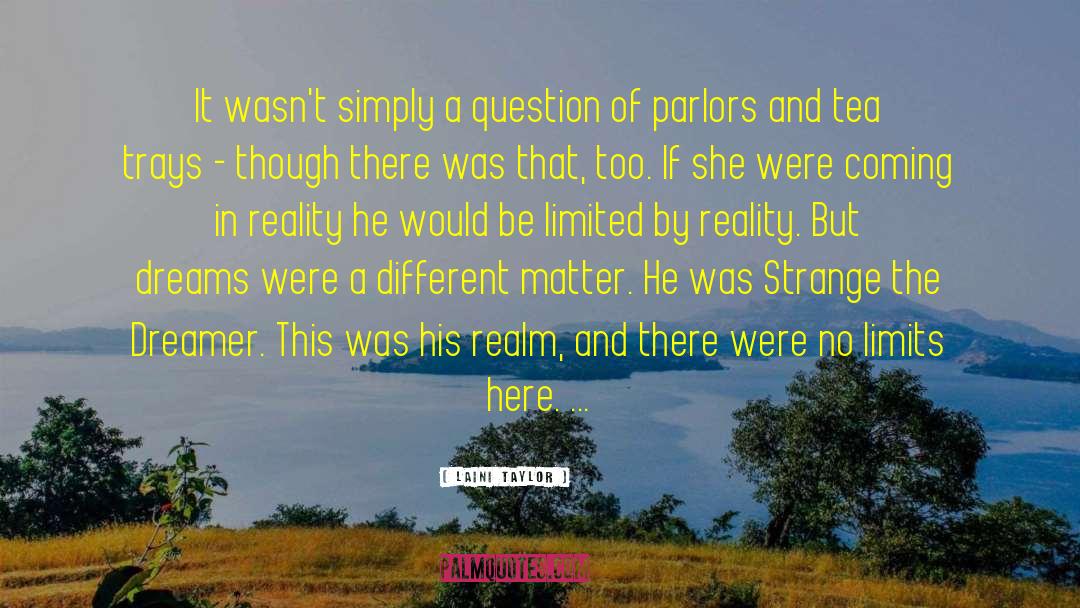 Different Lives quotes by Laini Taylor