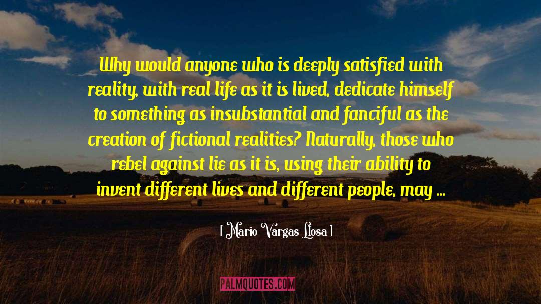 Different Lives quotes by Mario Vargas Llosa