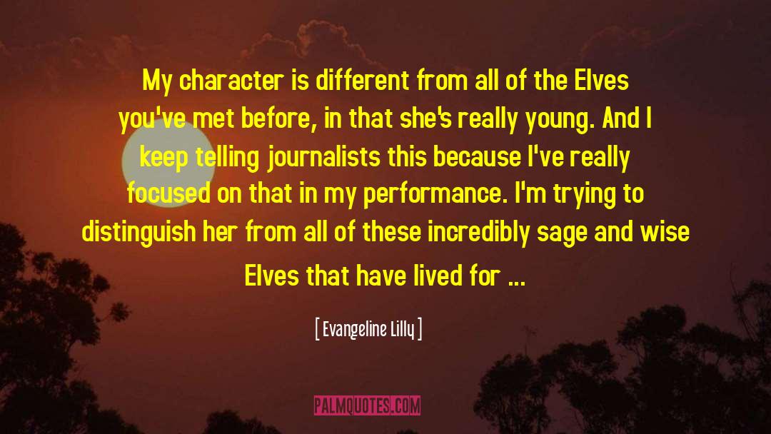 Different Lives quotes by Evangeline Lilly