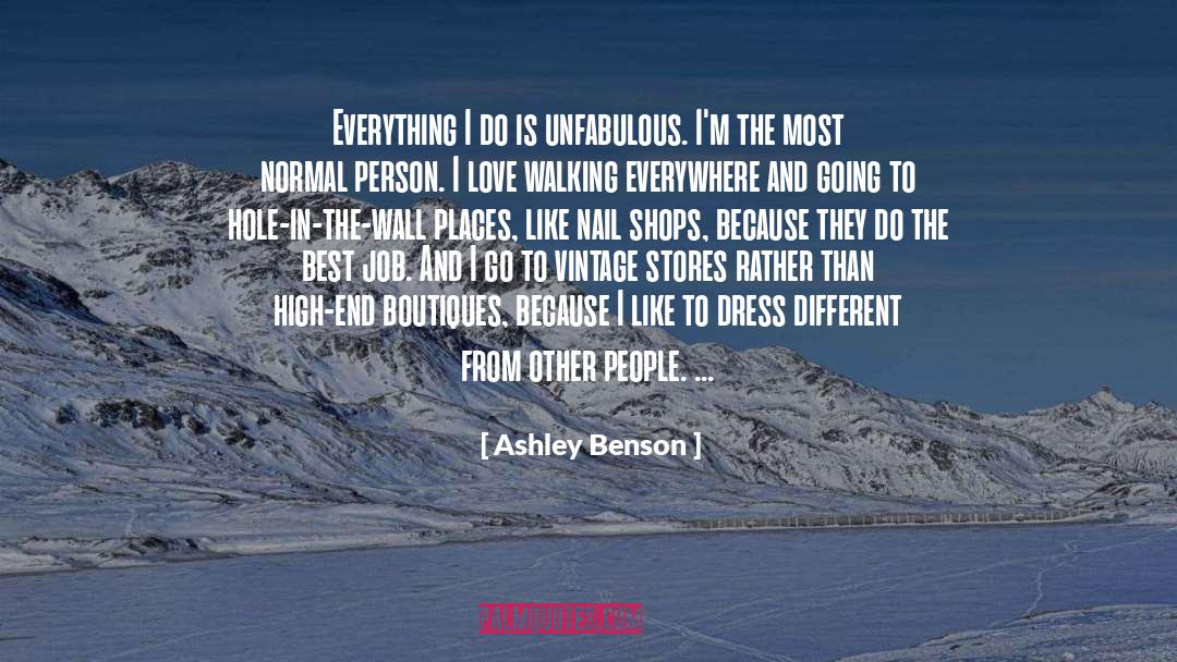 Different Looks quotes by Ashley Benson