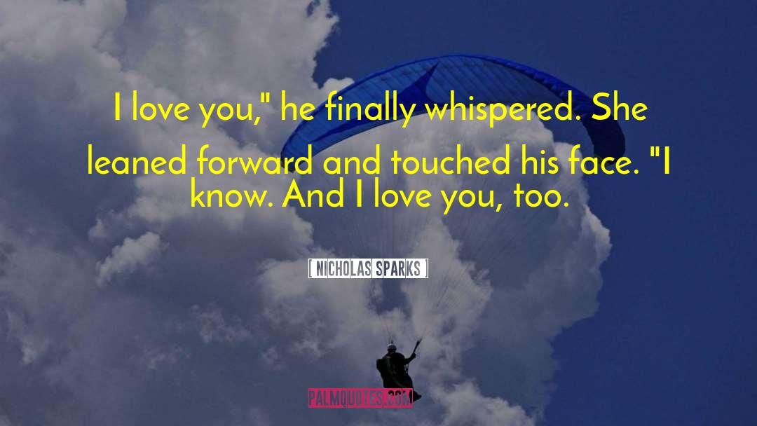 Different Love quotes by Nicholas Sparks