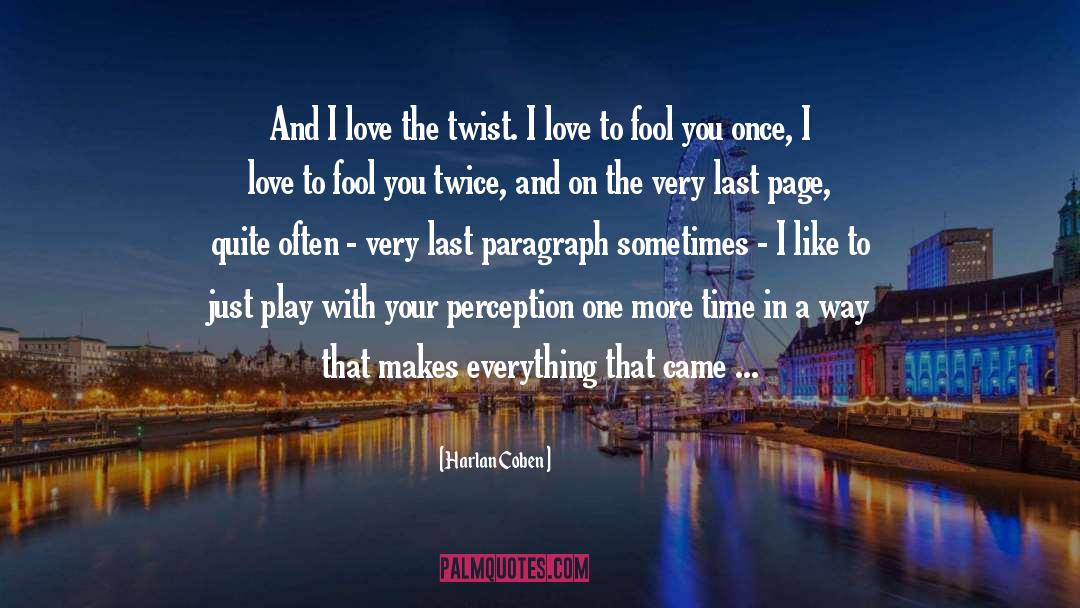 Different Love quotes by Harlan Coben