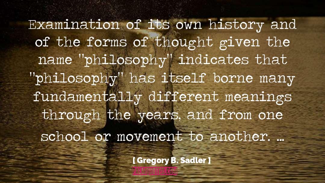 Different Meanings quotes by Gregory B. Sadler