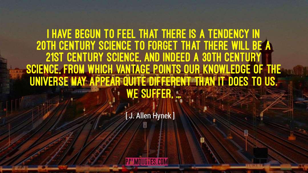 Different Meanings quotes by J. Allen Hynek