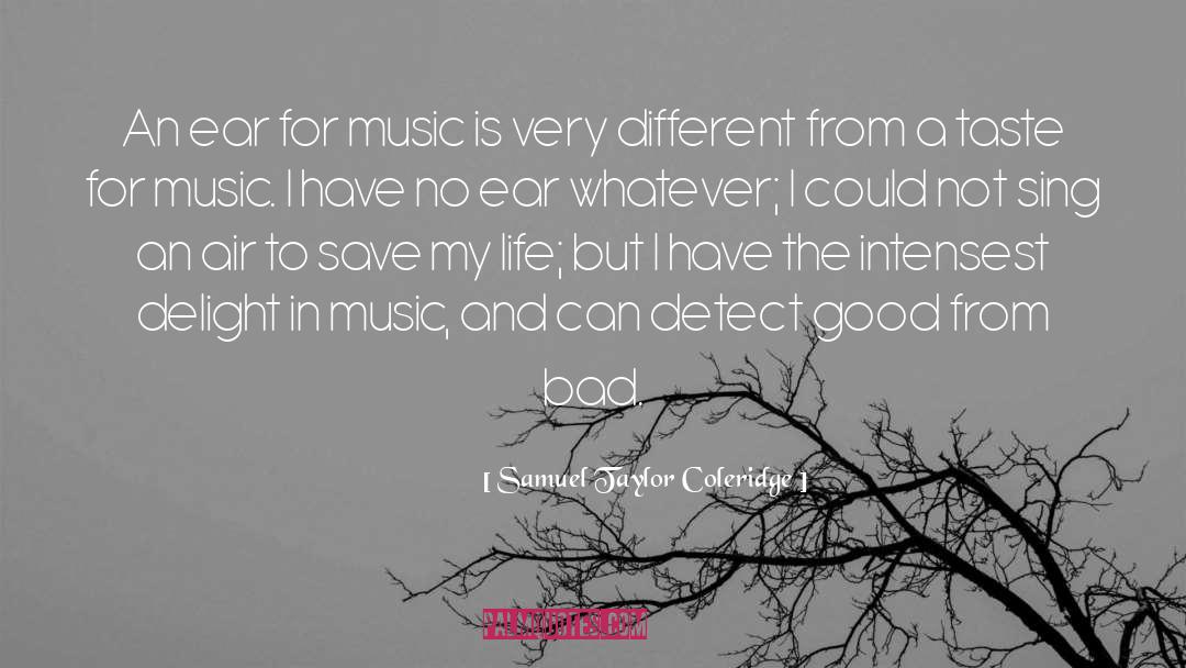 Different Music quotes by Samuel Taylor Coleridge