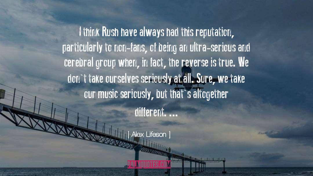 Different Music quotes by Alex Lifeson