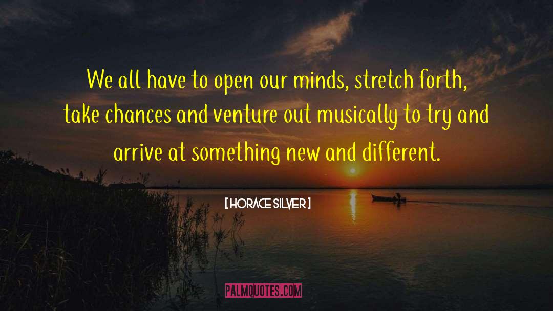 Different Music quotes by Horace Silver