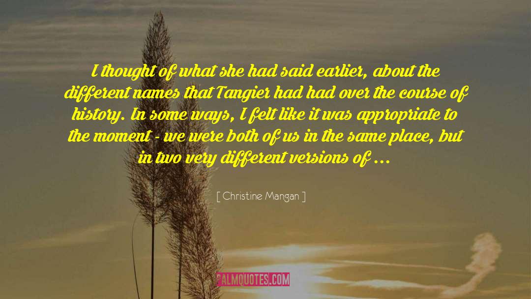 Different Names quotes by Christine Mangan