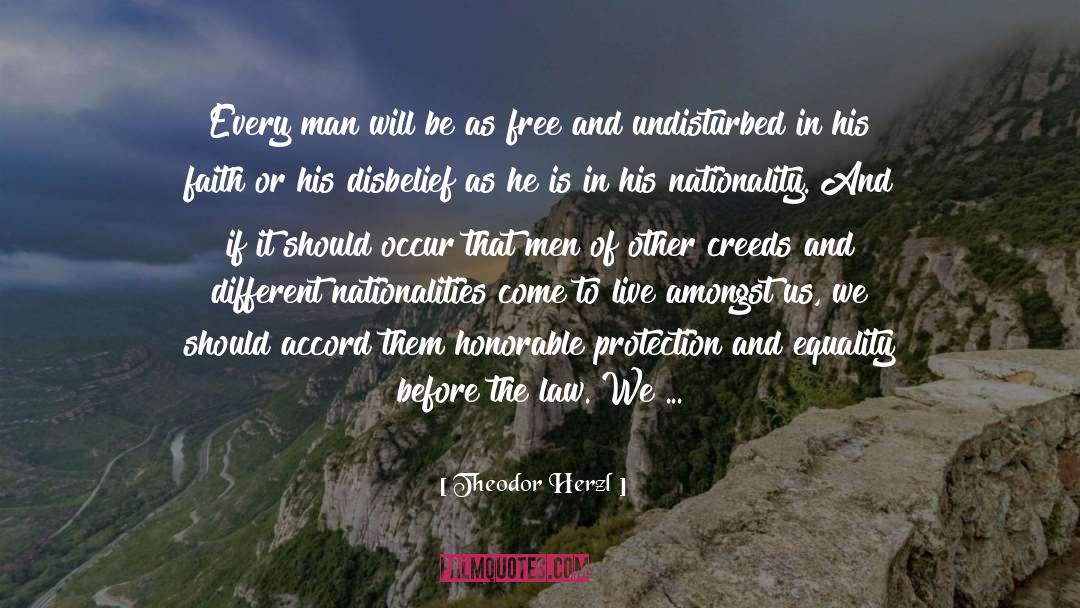 Different Nationalities quotes by Theodor Herzl