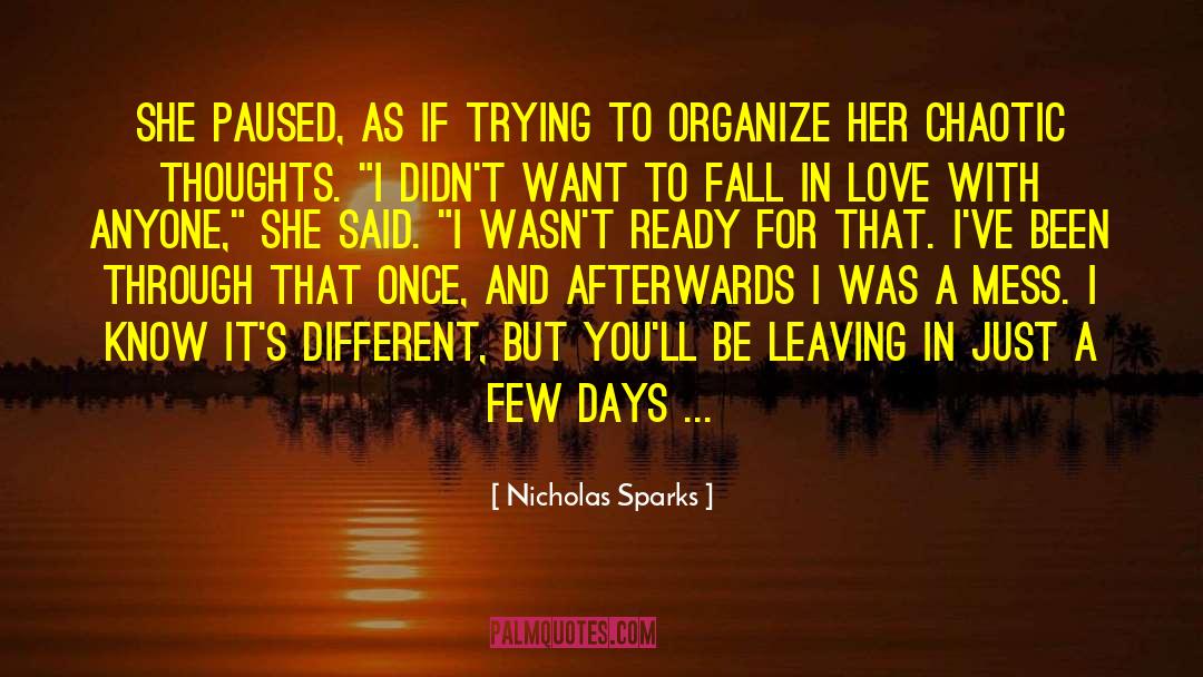 Different Nationalities quotes by Nicholas Sparks