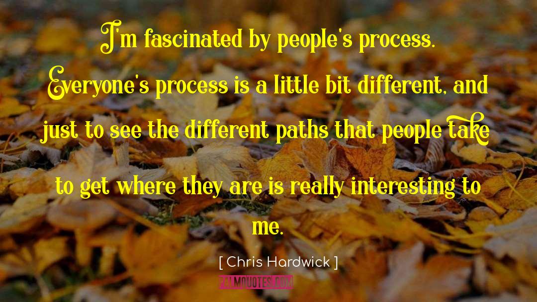 Different Paths quotes by Chris Hardwick