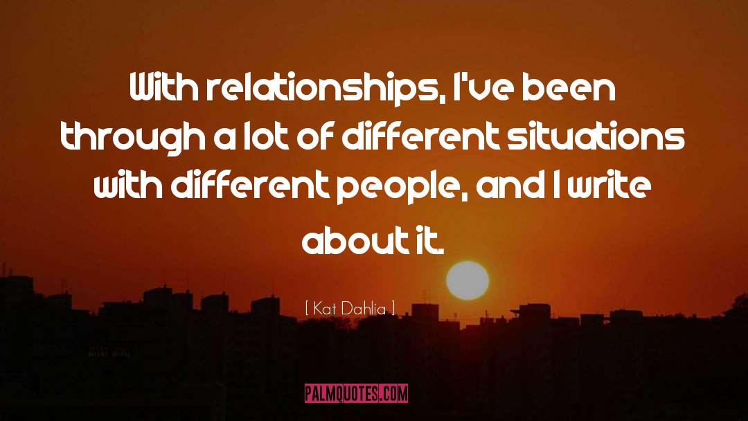 Different People quotes by Kat Dahlia