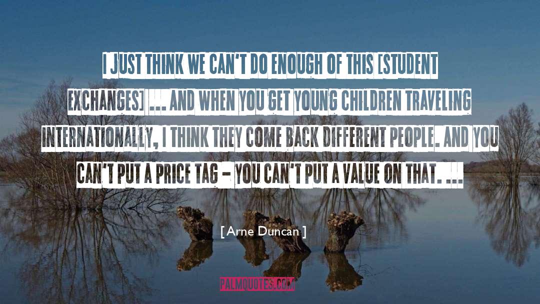 Different People quotes by Arne Duncan