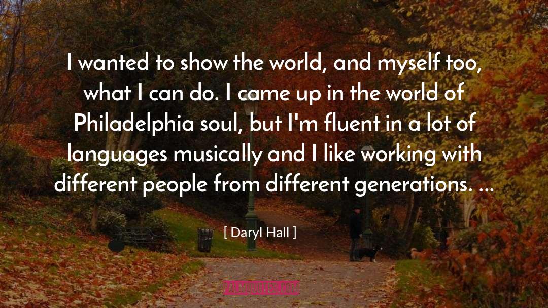 Different Peoples quotes by Daryl Hall