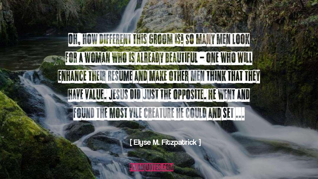 Different Perceptions quotes by Elyse M. Fitzpatrick