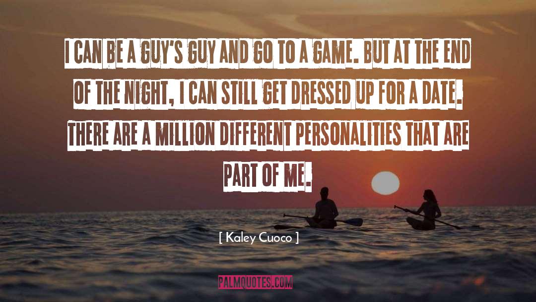 Different Personalities quotes by Kaley Cuoco
