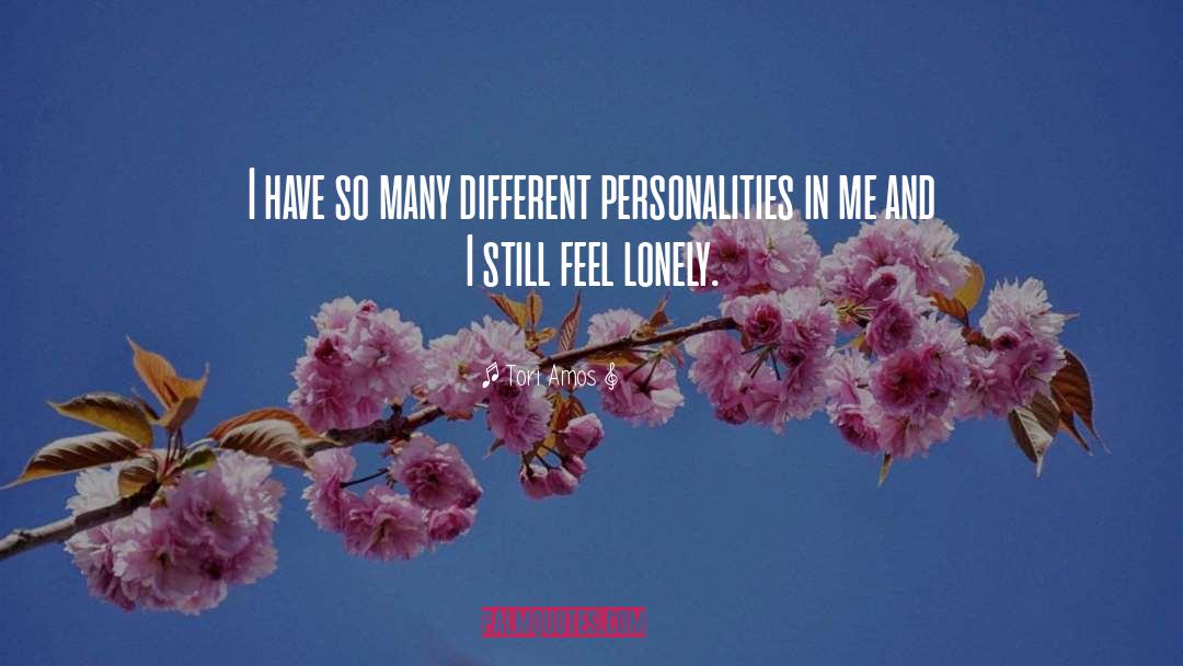 Different Personalities quotes by Tori Amos