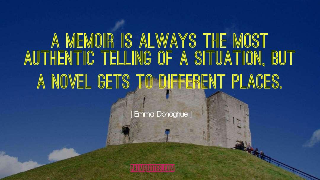 Different Places quotes by Emma Donoghue
