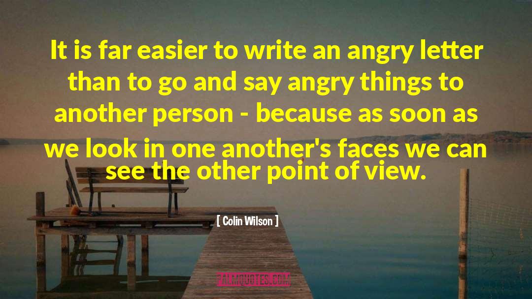 Different Point Of View quotes by Colin Wilson