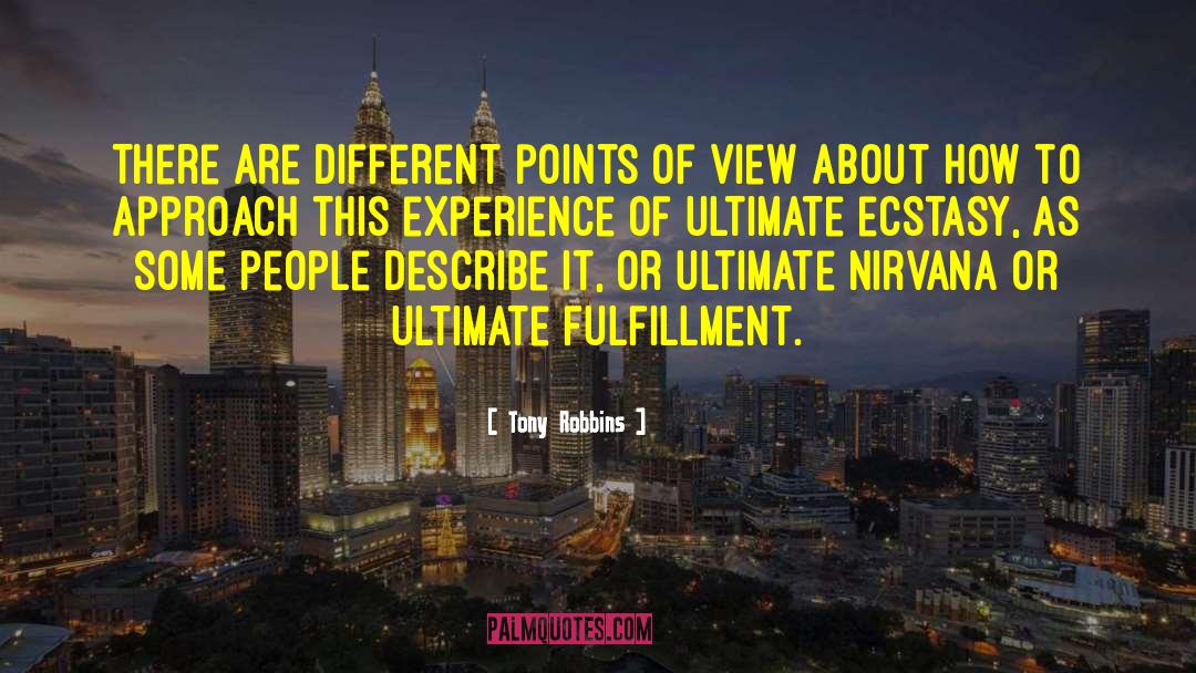 Different Points Of View quotes by Tony Robbins