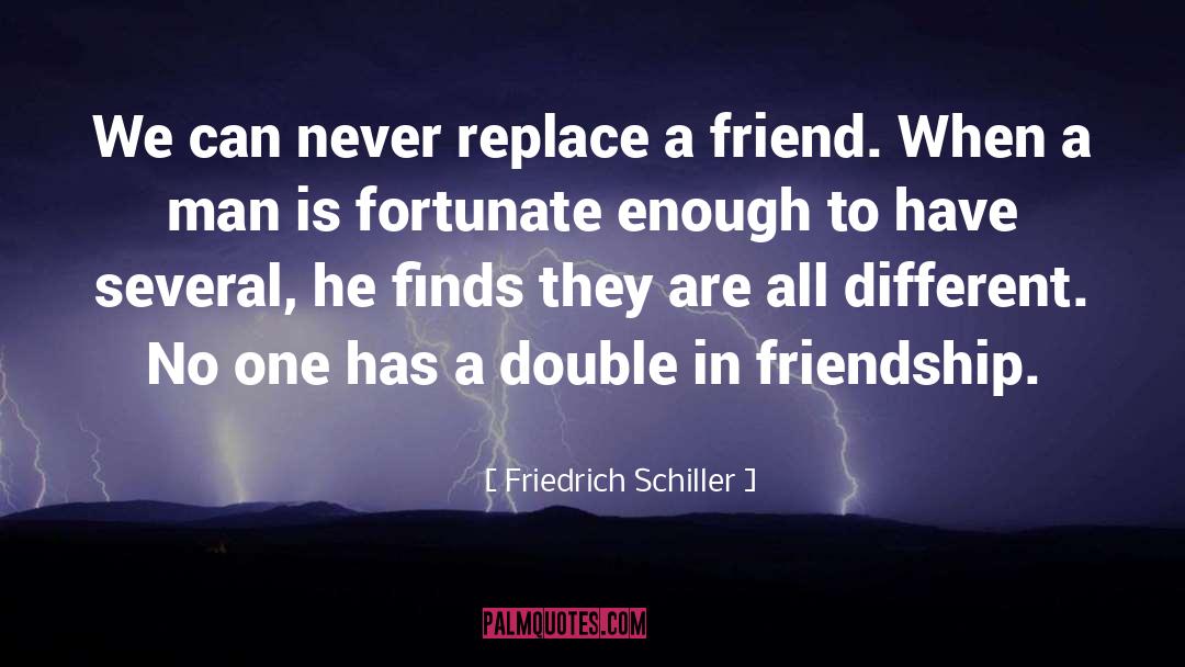 Different Relationships quotes by Friedrich Schiller