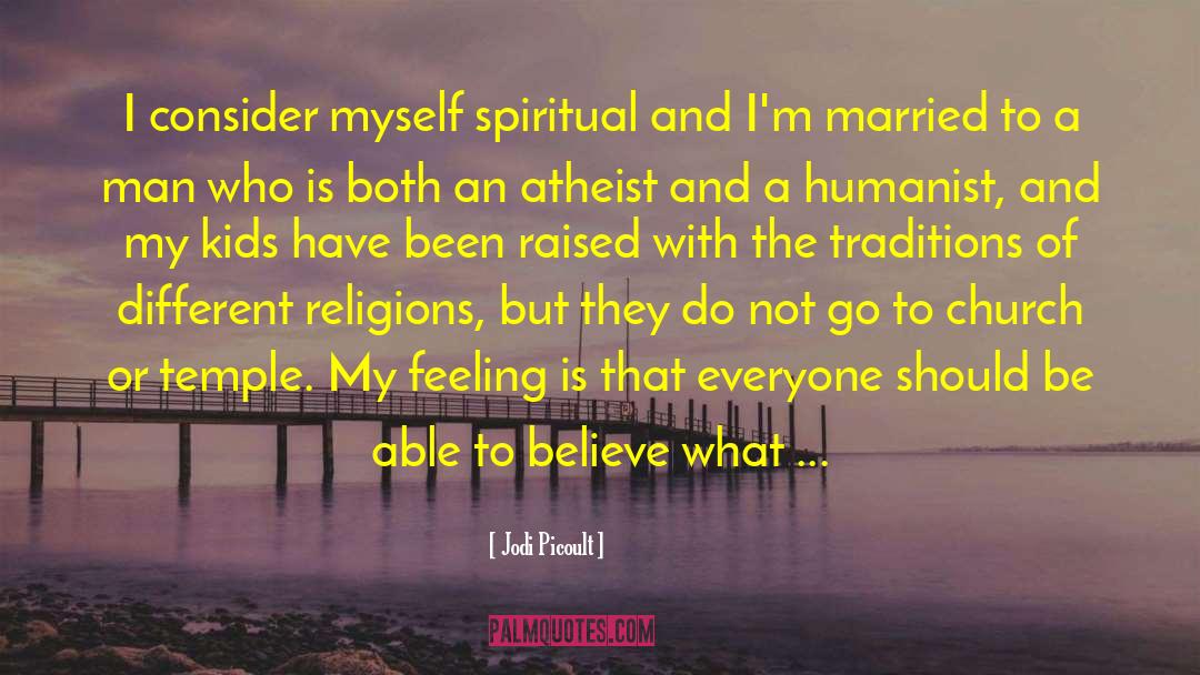 Different Religions quotes by Jodi Picoult