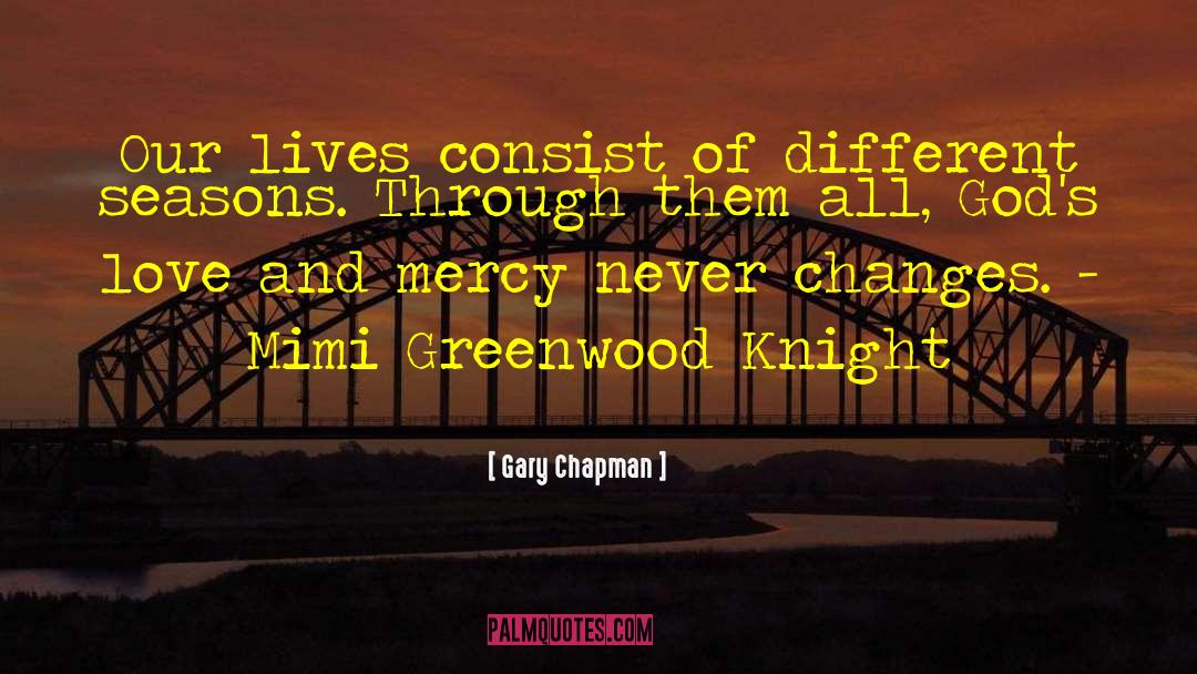 Different Seasons quotes by Gary Chapman