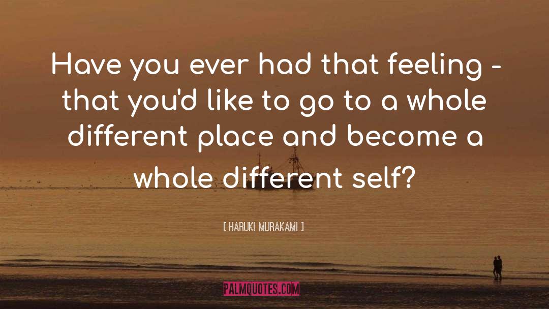 Different Self quotes by Haruki Murakami