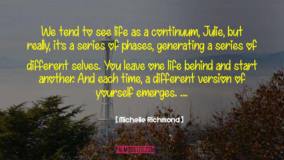 Different Selves quotes by Michelle Richmond