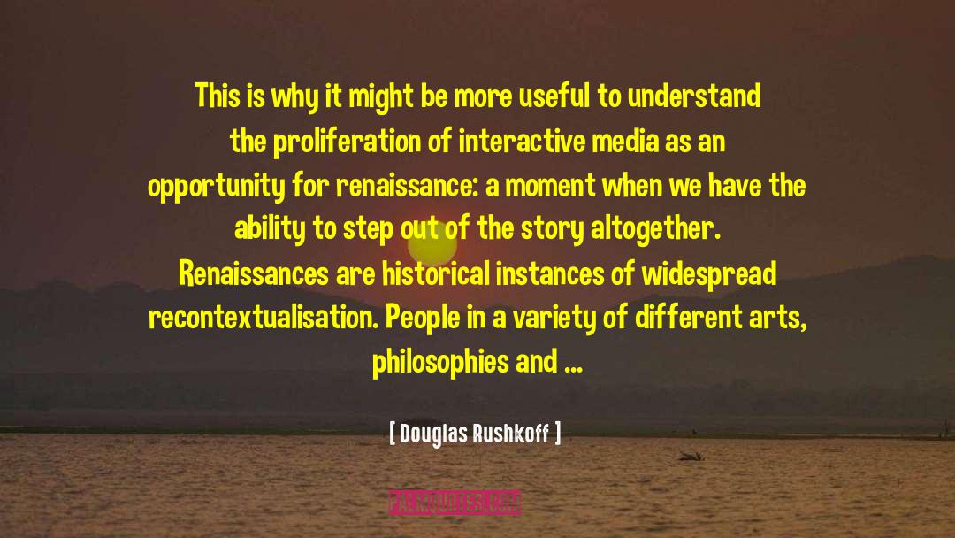 Different Strokes quotes by Douglas Rushkoff