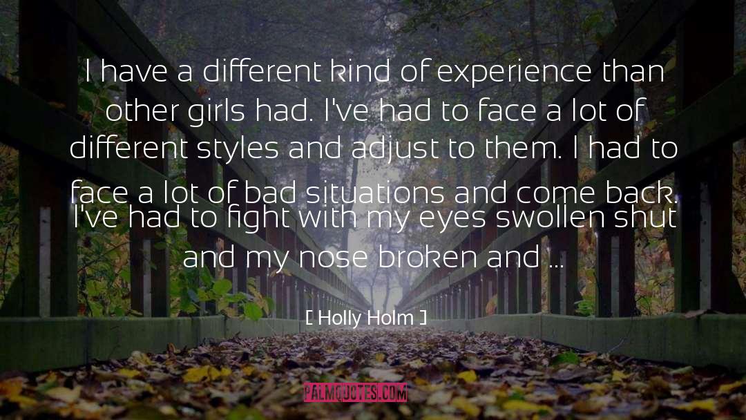 Different Styles quotes by Holly Holm