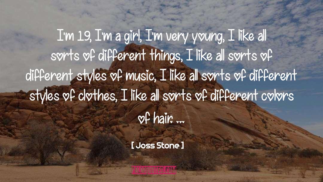 Different Styles quotes by Joss Stone