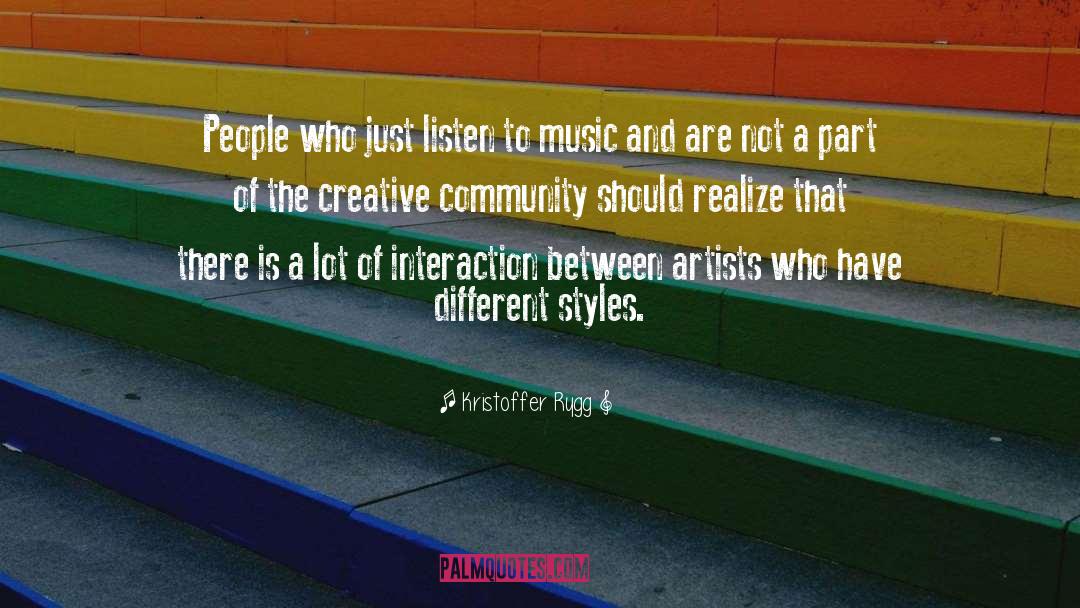 Different Styles quotes by Kristoffer Rygg