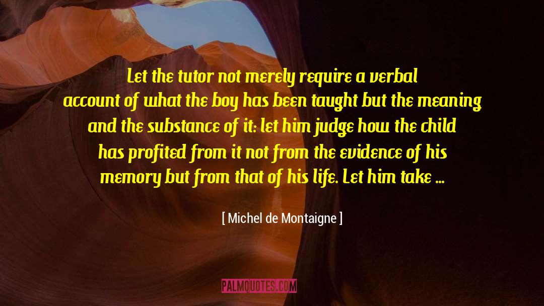 Different Subjects quotes by Michel De Montaigne