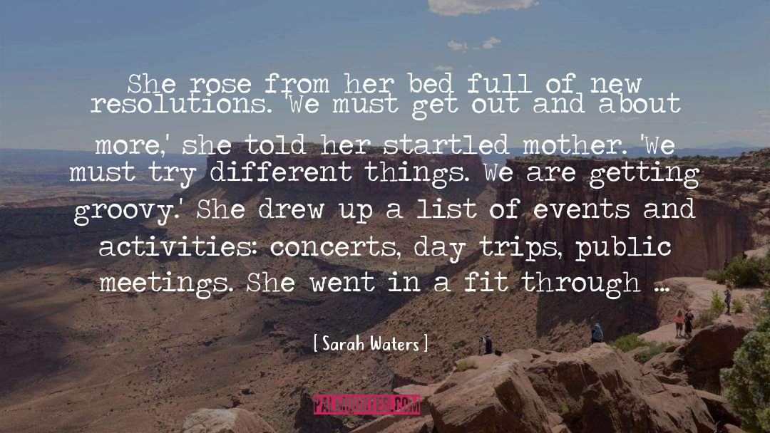 Different Things quotes by Sarah Waters