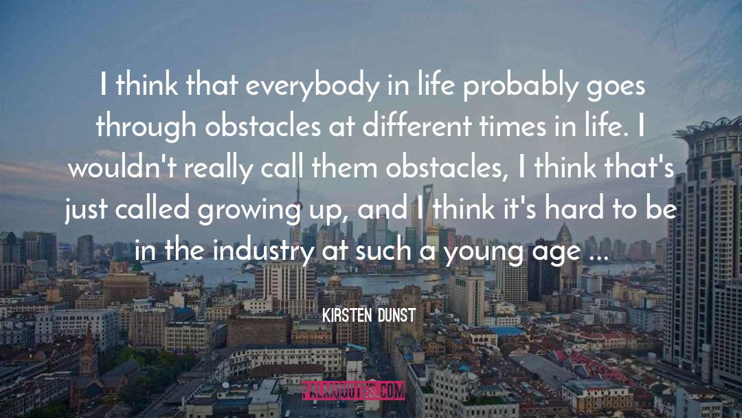 Different Times quotes by Kirsten Dunst