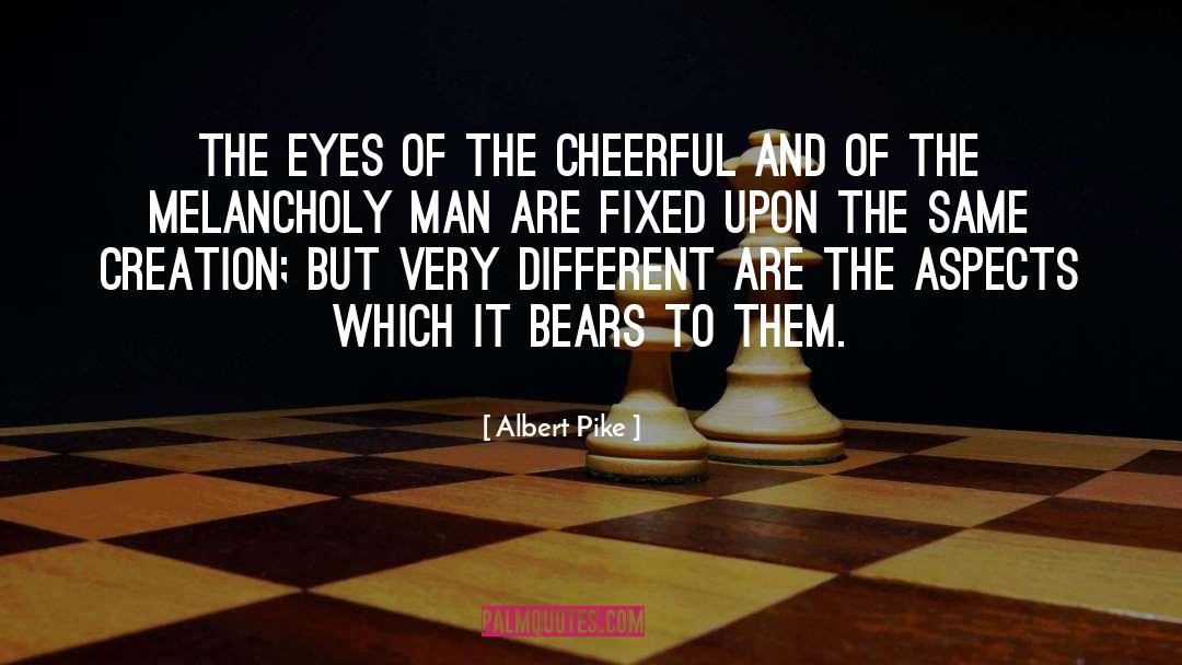 Different Viewpoints quotes by Albert Pike