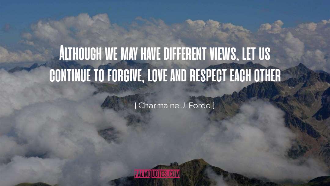 Different Views quotes by Charmaine J. Forde