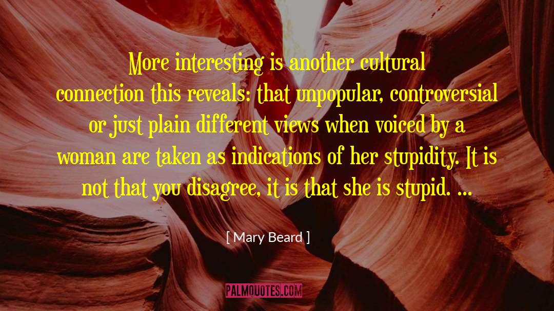 Different Views quotes by Mary Beard