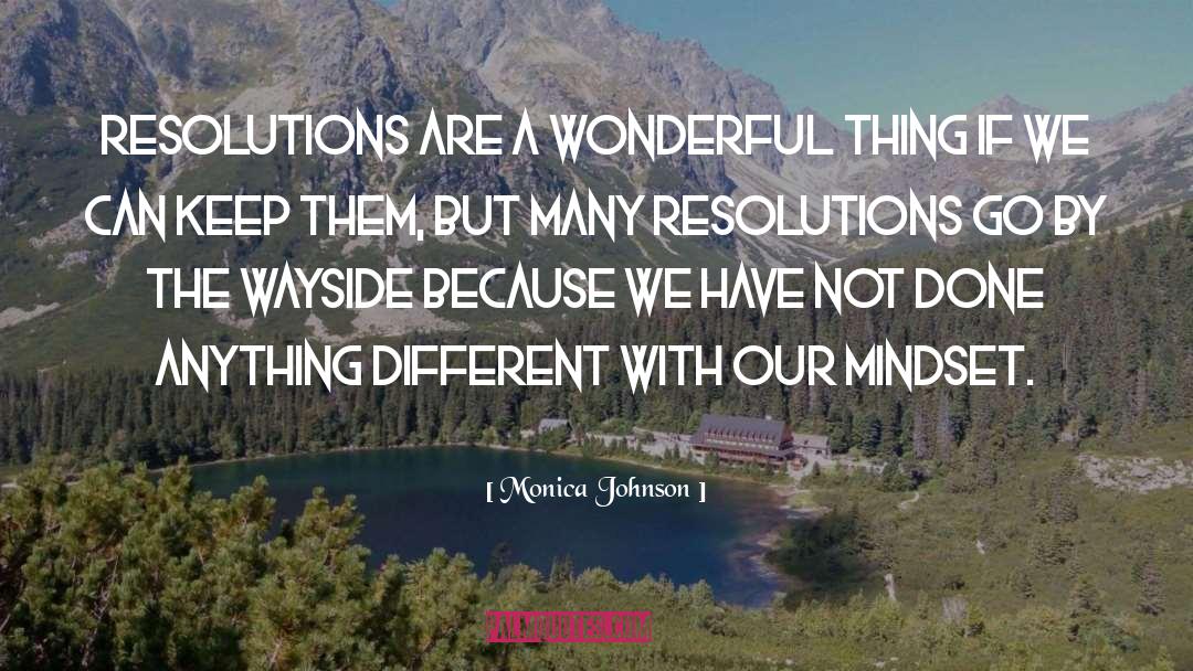 Different Views quotes by Monica Johnson