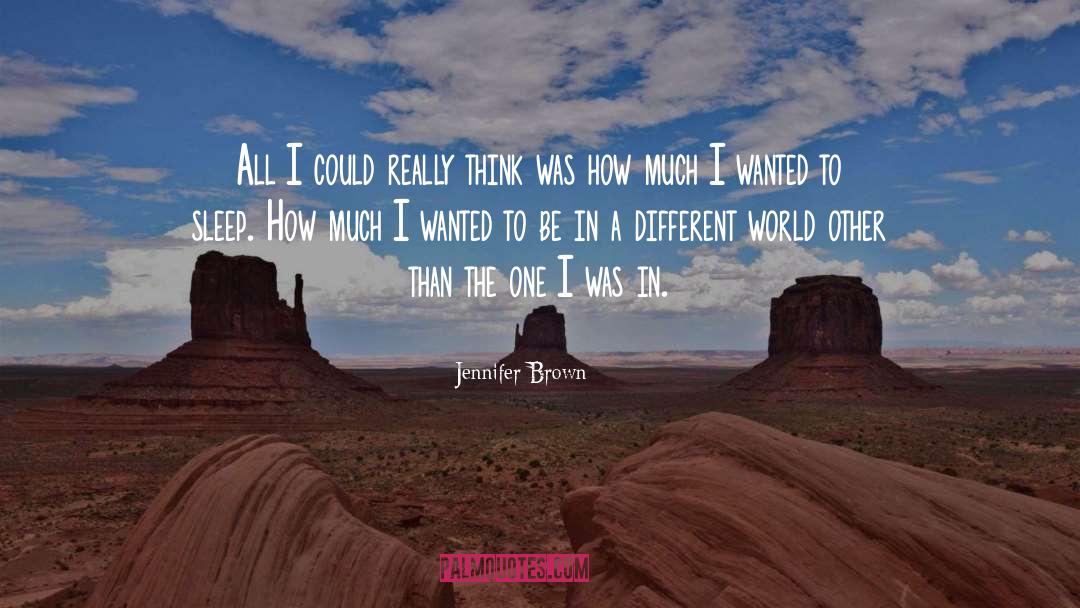 Different World quotes by Jennifer Brown